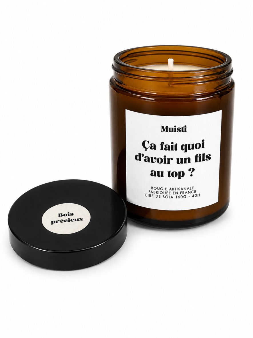 Bougie parfumée « Ça fait quoi d&rsquo;avoir un fils au top ? »